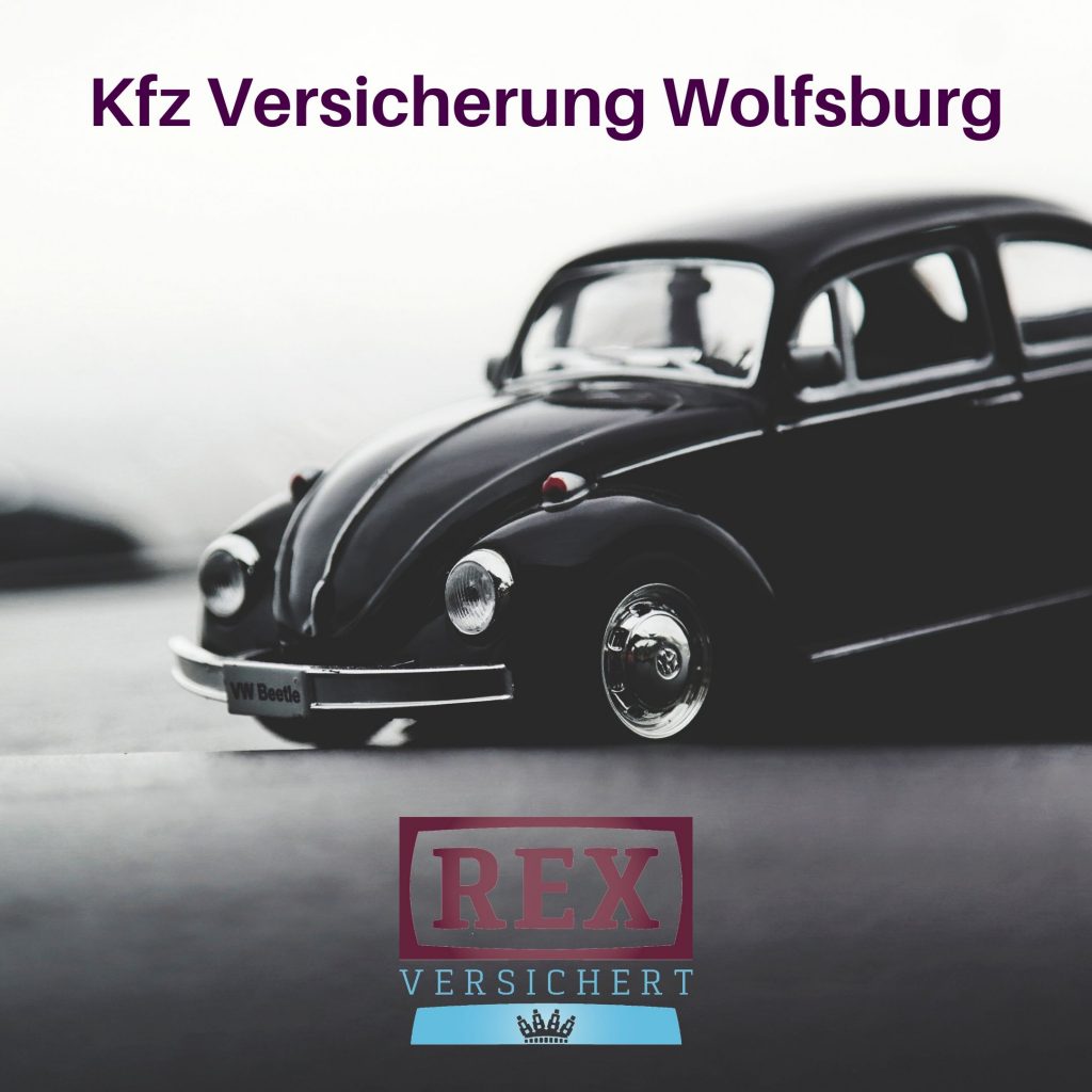 Kfz Versicherung Wolfsburg